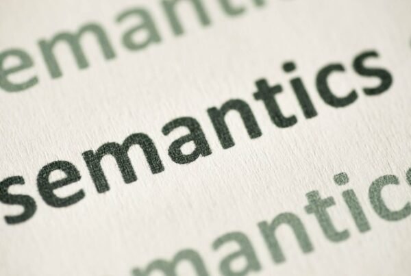 What Is Semantic Search, and Why Is It Significant for SEO