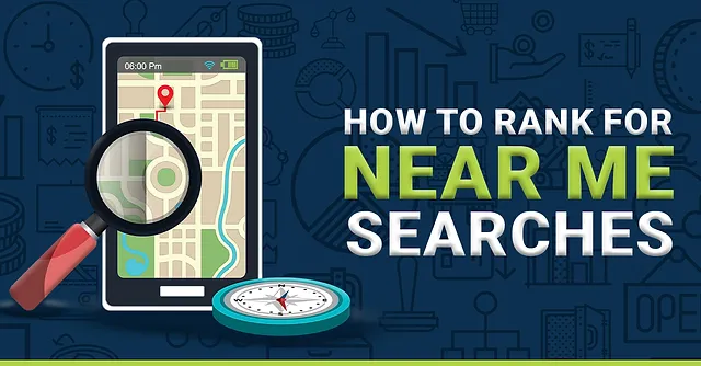 Ranking for Near Me Searches